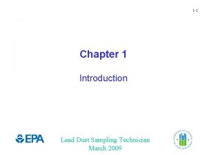 1 1 Chapter 1 Introduction Lead Dust Sampling