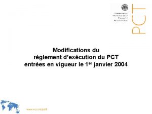 Modifications du rglement dexcution du PCT entres en