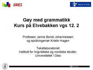 Gy med grammatikk Kurs p Elvebakken vgs 12