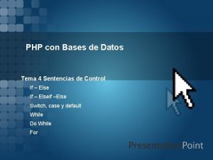 PHP con Bases de Datos Tema 4 Sentencias