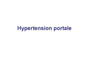 Hypertension portale Dfinition Augmentation du gradient de pression