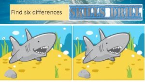 Find six differences Find six differences Paper 2