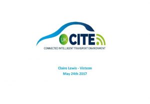 Claire Lewis Visteon May 24 th 2017 The