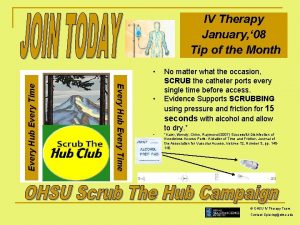 IV Therapy January 08 Tip of the Month