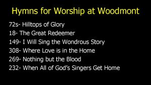 Hymns for Worship at Woodmont 72 s Hilltops