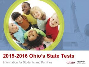 2015 2016 Ohios State Tests Information for Students