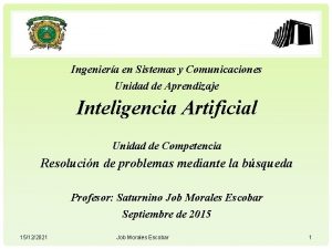 Ingeniera en Sistemas y Comunicaciones Unidad de Aprendizaje