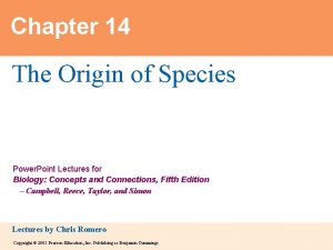 Chapter 14 The Origin of Species Power Point