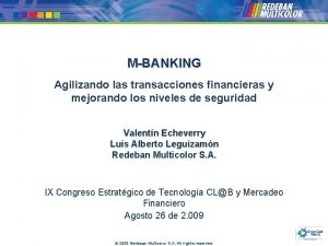 MBANKING Agilizando las transacciones financieras y mejorando los