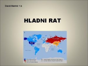 David Marini 1 b HLADNI RAT Hladni rat