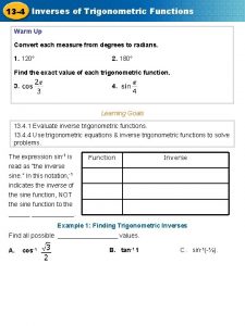 13 4 Inverses of Trigonometric Functions Warm Up