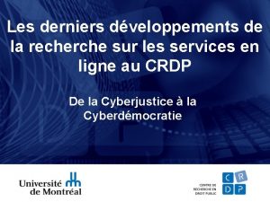 Les derniers dveloppements de la recherche sur les