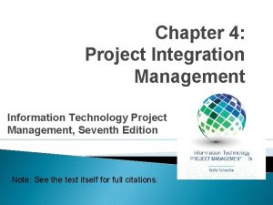 Chapter 4 Project Integration Management Information Technology Project