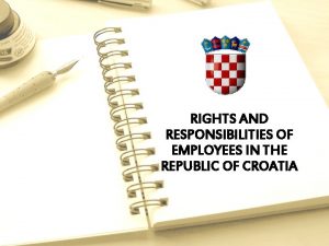 RIGHTS AND RESPONSIBILITIES OF EMPLOYEES IN THE REPUBLIC