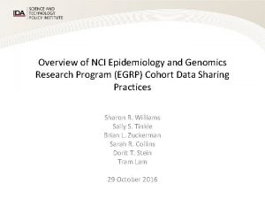 Overview of NCI Epidemiology and Genomics Research Program