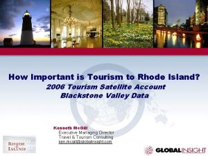 How Important is Tourism to Rhode Island 2006
