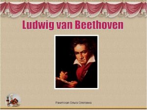 Ludwig van Beethoven Der grosse deutsche Komponist Ludwig