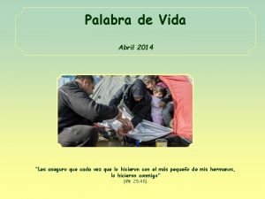 Palabra de Vida Abril 2014 Les aseguro que