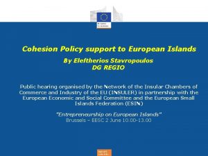 Cohesion Policy support to European Islands By Eleftherios