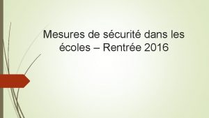 Mesures de scurit dans les coles Rentre 2016