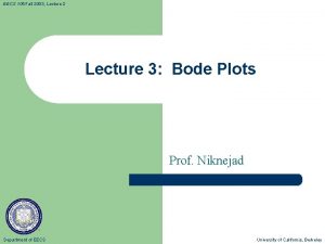 EECS 105 Fall 2003 Lecture 2 Lecture 3