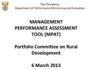 The Presidency Department of Performance Monitoring and Evaluation