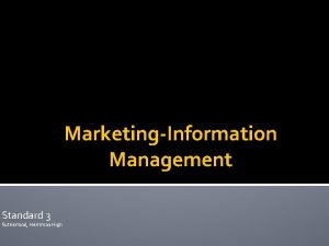 MarketingInformation Management Standard 3 Sutherland Herriman High Scenario