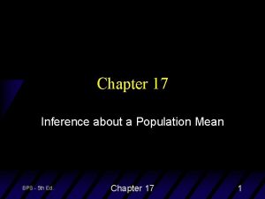 Chapter 17 Inference about a Population Mean BPS