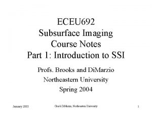 ECEU 692 Subsurface Imaging Course Notes Part 1