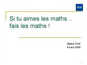 Si tu aimes les maths fais les maths