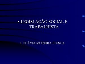 LEGISLAO SOCIAL E TRABALHISTA FLVIA MOREIRA PESSOA Contratos