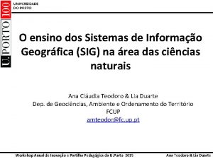 O ensino dos Sistemas de Informao Geogrfica SIG