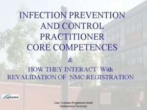 INFECTION PREVENTION AND CONTROL PRACTITIONER CORE COMPETENCES HOW