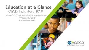 Education at a Glance OECD Indicators 2018 University