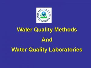 Water Quality Methods And Water Quality Laboratories Public