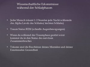 Wissenschaftliche Erkenntnisse whrend der Schlafphasen Jeder Mensch trumt