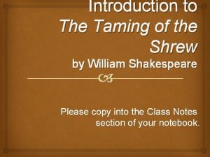 Introduction to The Taming of the Shrew by