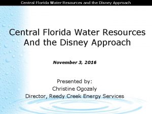 CENTRAL COORDINATION Central Florida Water FLORIDA Resources and