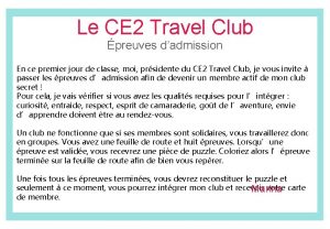 Le CE 2 Travel Club preuves dadmission En