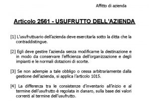 Affitto di azienda Articolo 2561 USUFRUTTO DELLAZIENDA 1