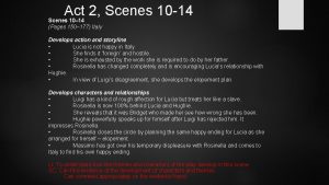 Act 2 Scenes 10 14 Scenes 10 14
