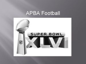 APBA Football PARTICIPATING TEAMS Record 18 0 0