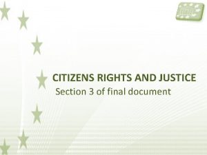 CITIZENS RIGHTS AND JUSTICE Section 3 of final