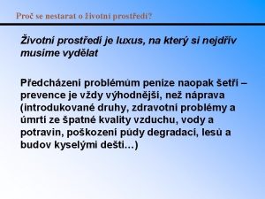 Pro se nestarat o ivotn prosted ivotn prosted