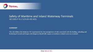 Safety of Maritime and Inland Waterway Terminals HSE