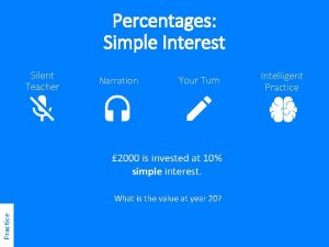 Percentages Simple Interest Silent Teacher Narration Your Turn