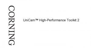 Uni Cam HighPerformance Toolkit 2 Uni Cam HighPerformance