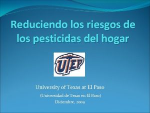 Reduciendo los riesgos de los pesticidas del hogar