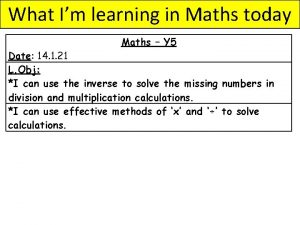 What Im learning in Maths today Maths Y