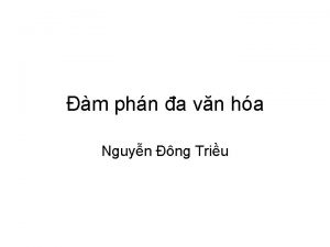 m phn a vn ha Nguyn ng Triu